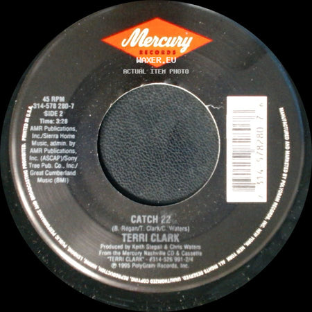 Terri Clark - Suddenly Single / Catch 22 side B