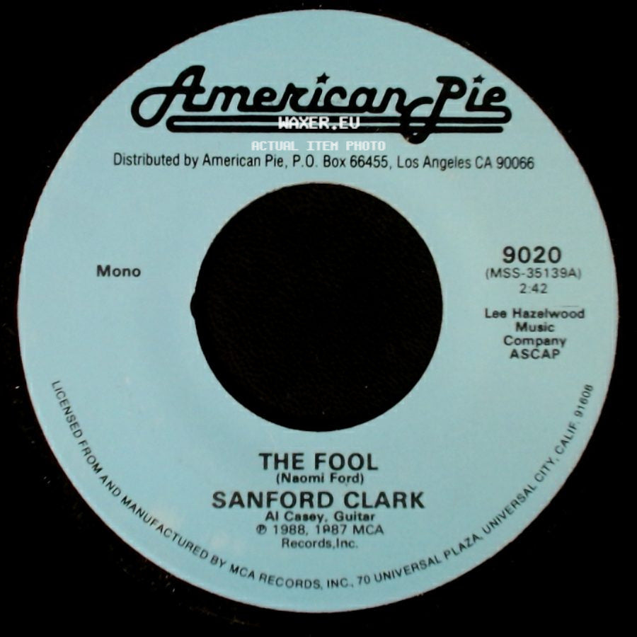 Sanford Clark / The Crickets - The Fool / It's So Easy! side A
