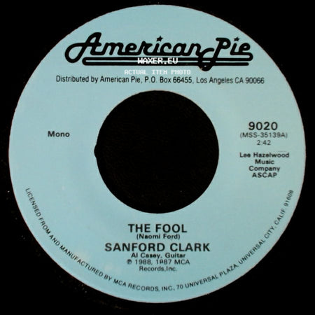 Sanford Clark / The Crickets - The Fool / It's So Easy! side A