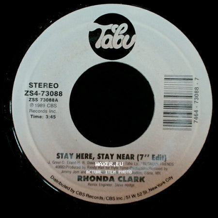 Rhonda Clark / Rhonda Clark Duet W/Chuck Howard - Stay Here, Stay Near (7" Edit) / You're My Everything side A