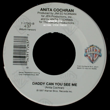 Anita Cochran - What If I Said / Daddy Can You See Me side B