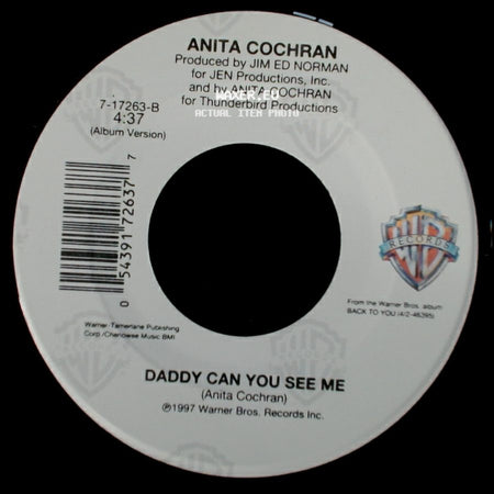 Anita Cochran - What If I Said / Daddy Can You See Me side B