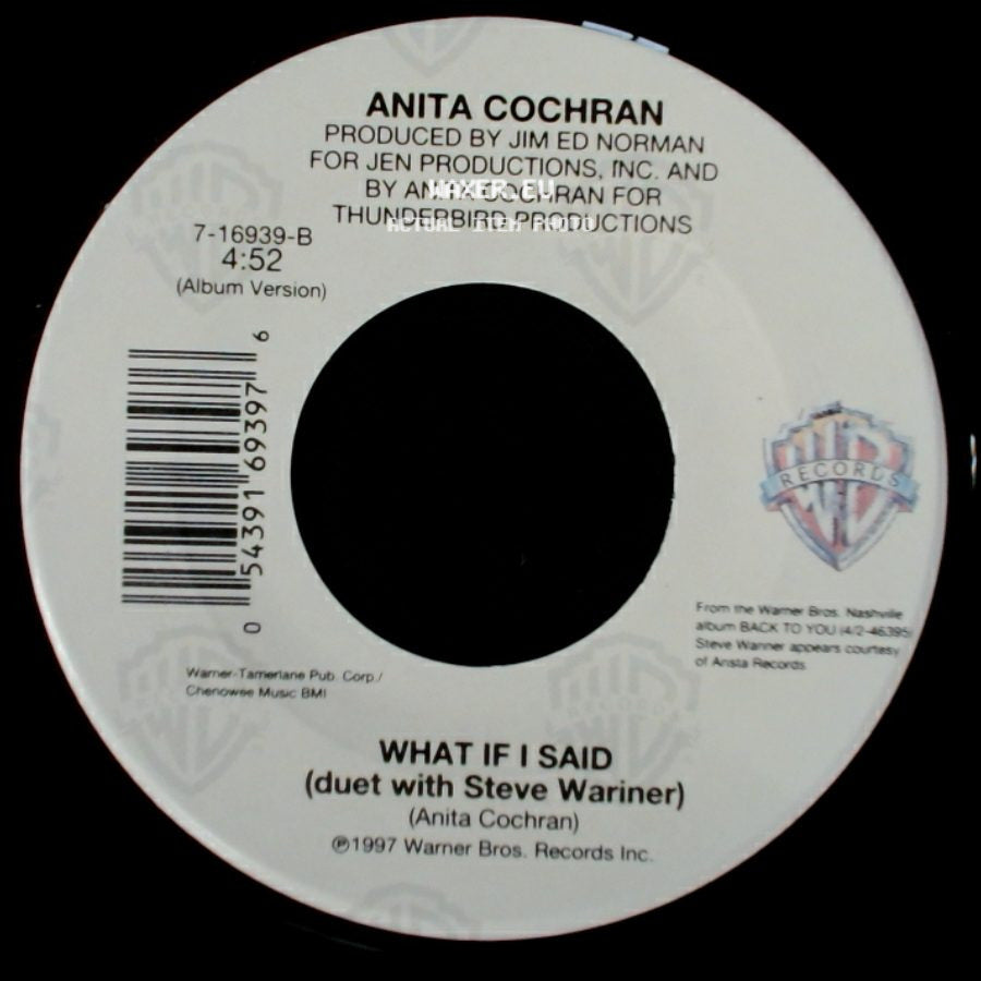 Anita Cochran - What If I Said (Duet With Steve Wariner) / For Crying Out Loud side A