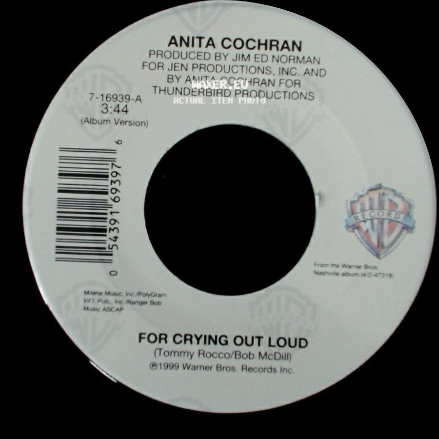 Anita Cochran - What If I Said (Duet With Steve Wariner) / For Crying Out Loud side B