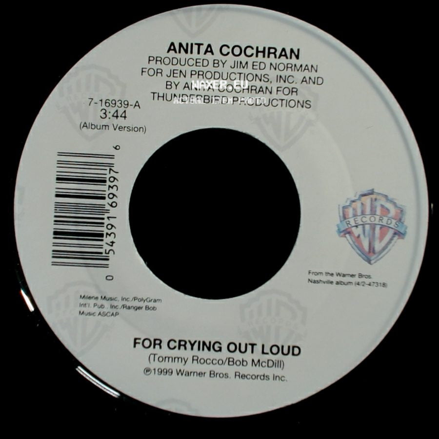 Anita Cochran - What If I Said (Duet With Steve Wariner) / For Crying Out Loud side B