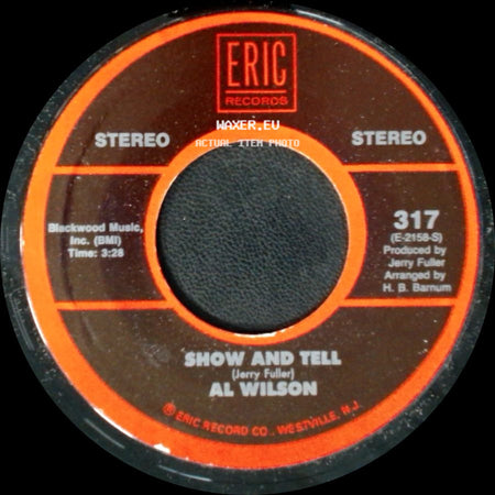 Al Wilson / Climax - Show And Tell / Precious And Few side A
