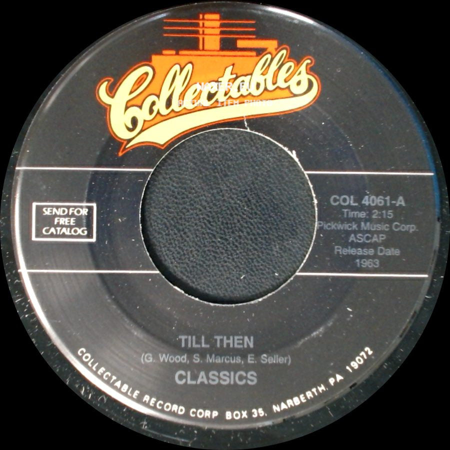 Classics / The Chimes - Till Then / Once In A While side A