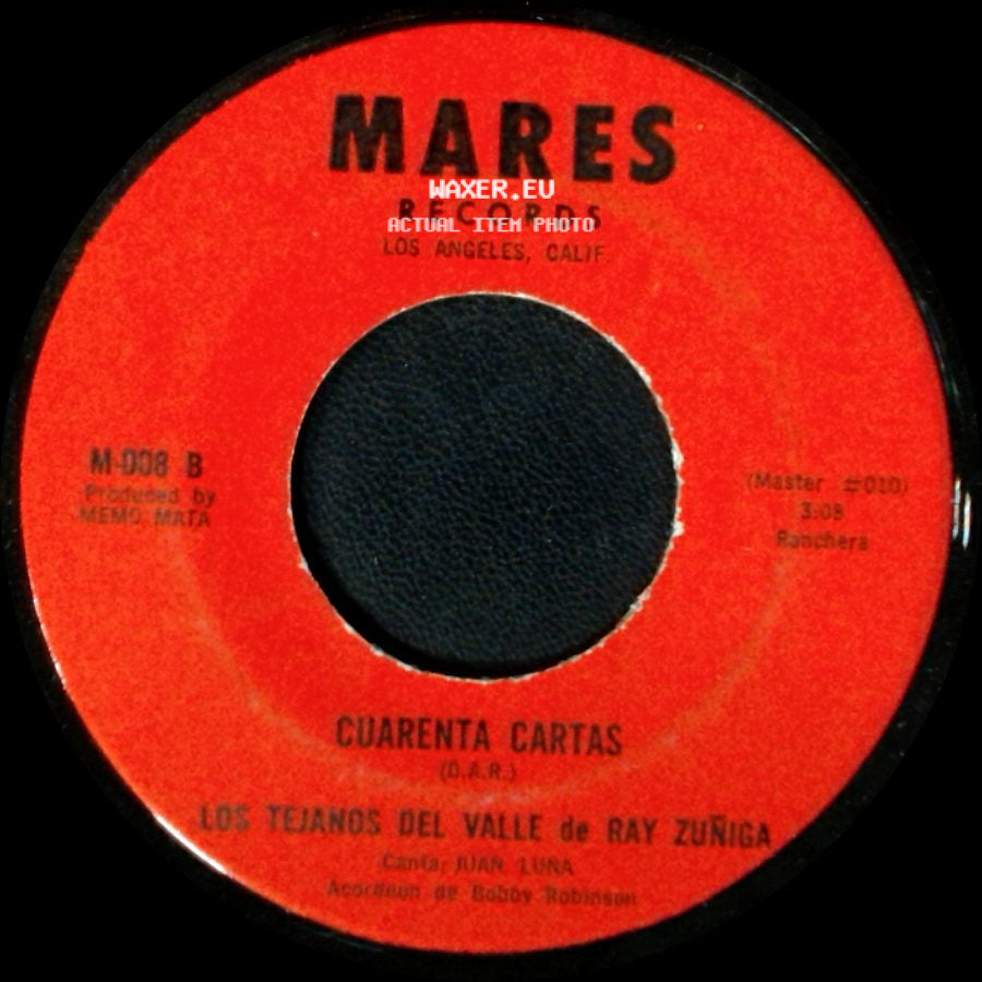 Los Tejanos Del Valle De Ray Zuñiga - Tu Casamiento / Cuarenta Cartas side B