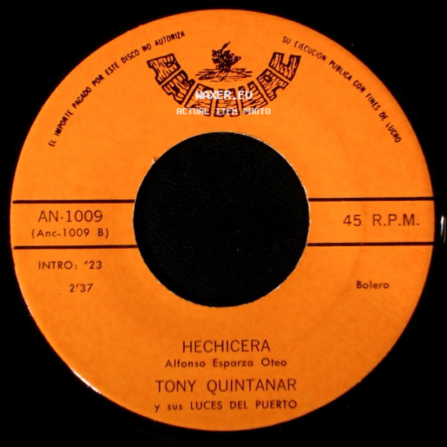 Tony Quintanar Y Sus Luces Del Puerto - Hechicera / Nena side A