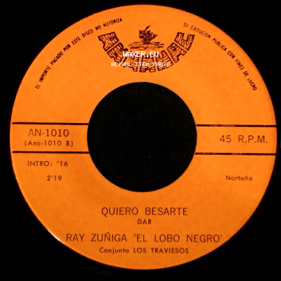 Ray Zuñiga 'el Lobo Negro' - Quiero Besarte / El Gallo Tuerto side A