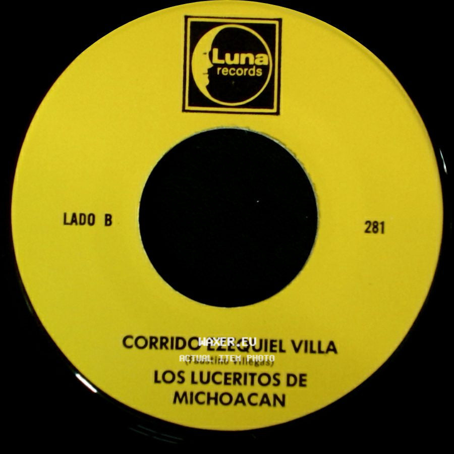 Los Luceritos De Michoacan - Ando Como Bala / Corrido Ezequiel Villa side B