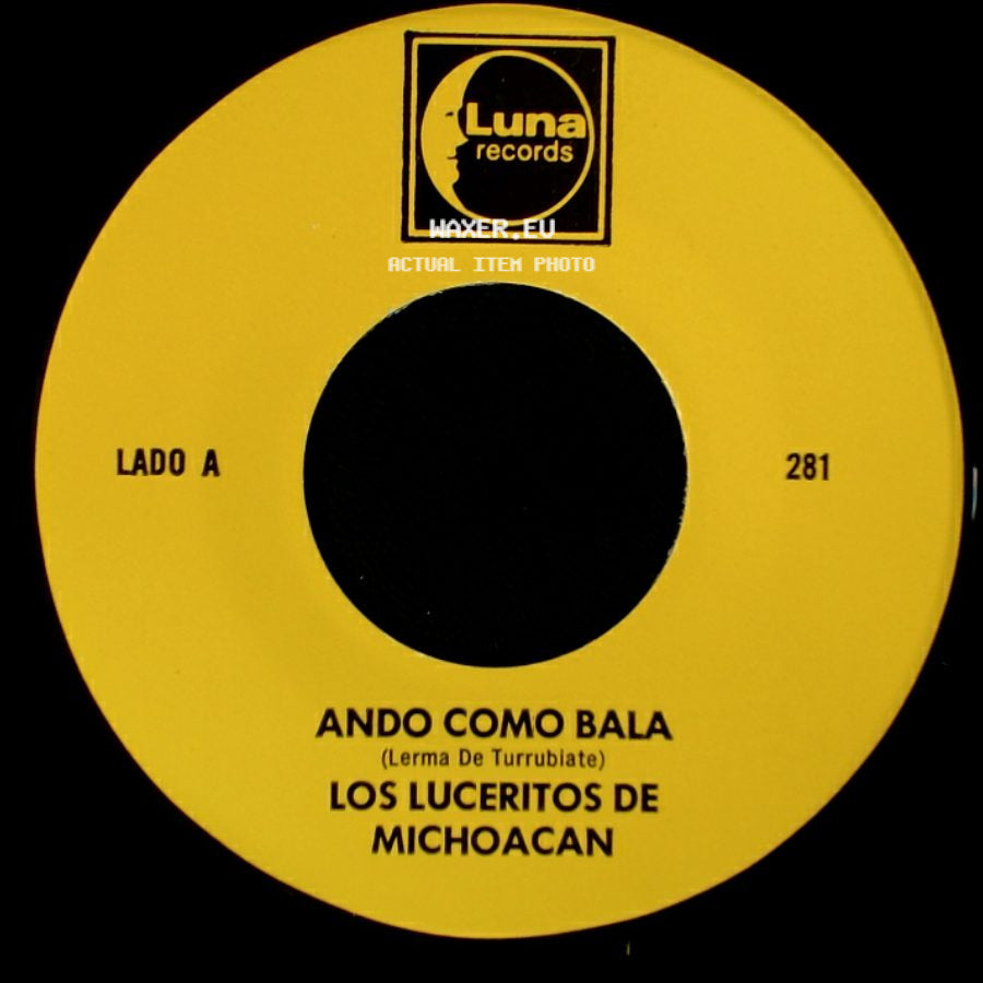 Los Luceritos De Michoacan - Ando Como Bala / Corrido Ezequiel Villa side A