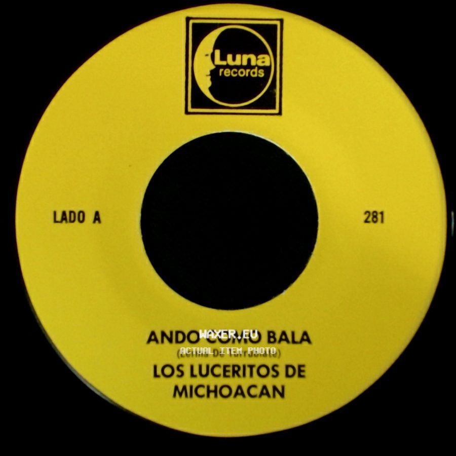 Los Luceritos De Michoacan - Ando Como Bala / Corrido Ezequiel Villa side A