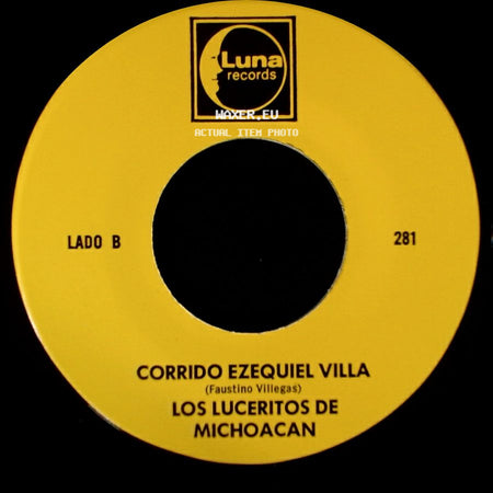 Los Luceritos De Michoacan - Ando Como Bala / Corrido Ezequiel Villa side B