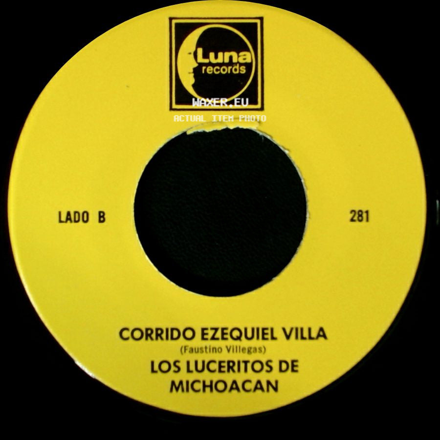 Los Luceritos De Michoacan - Ando Como Bala / Corrido Ezequiel Villa side B