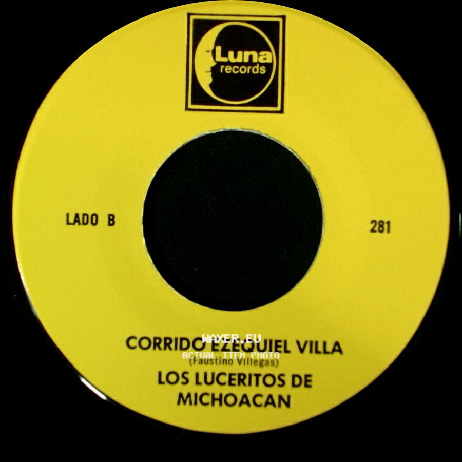 Los Luceritos De Michoacan - Ando Como Bala / Corrido Ezequiel Villa side B