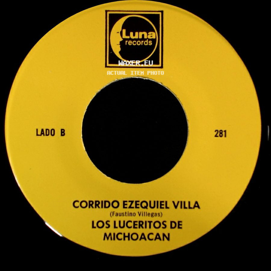 Los Luceritos De Michoacan - Ando Como Bala / Corrido Ezequiel Villa side B