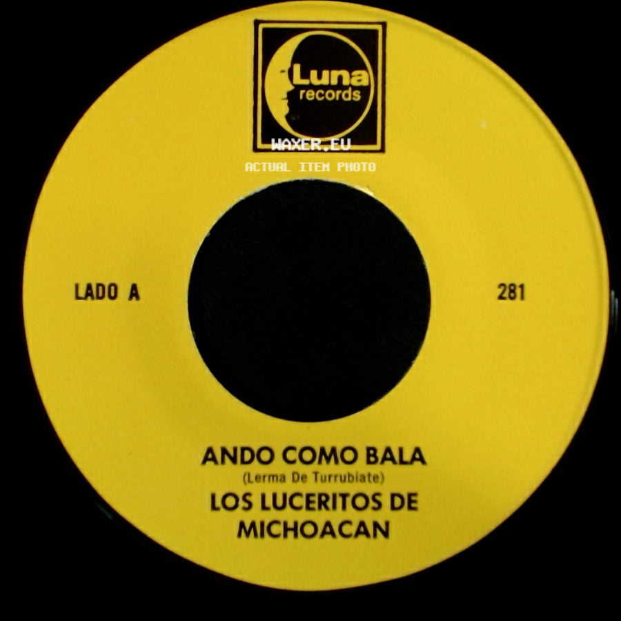 Los Luceritos De Michoacan - Ando Como Bala / Corrido Ezequiel Villa side A