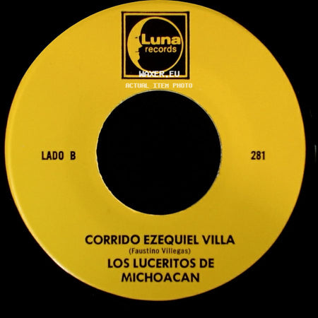Los Luceritos De Michoacan - Ando Como Bala / Corrido Ezequiel Villa side B