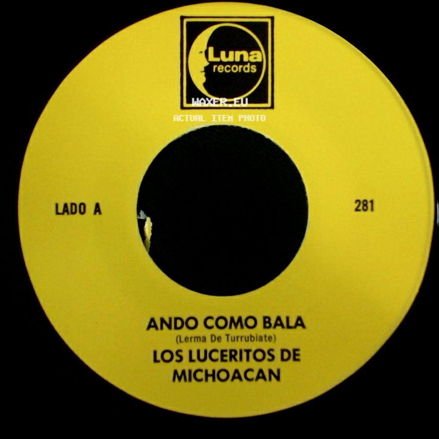 Los Luceritos De Michoacan - Ando Como Bala / Corrido Ezequiel Villa side A