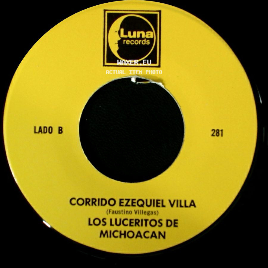 Los Luceritos De Michoacan - Ando Como Bala / Corrido Ezequiel Villa side B