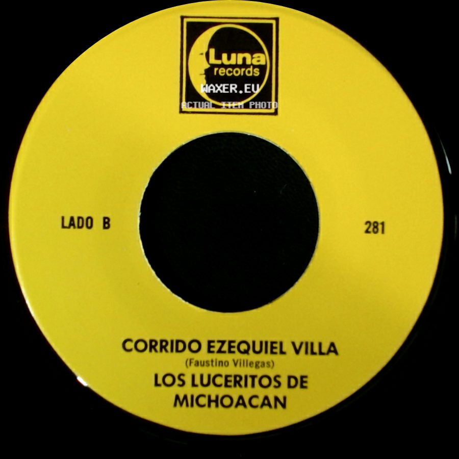 Los Luceritos De Michoacan - Ando Como Bala / Corrido Ezequiel Villa side B