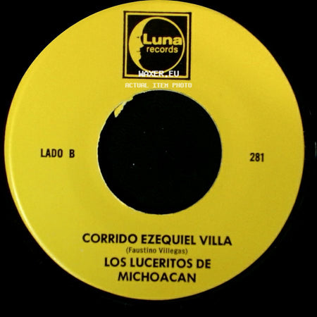 Los Luceritos De Michoacan - Ando Como Bala / Corrido Ezequiel Villa side B