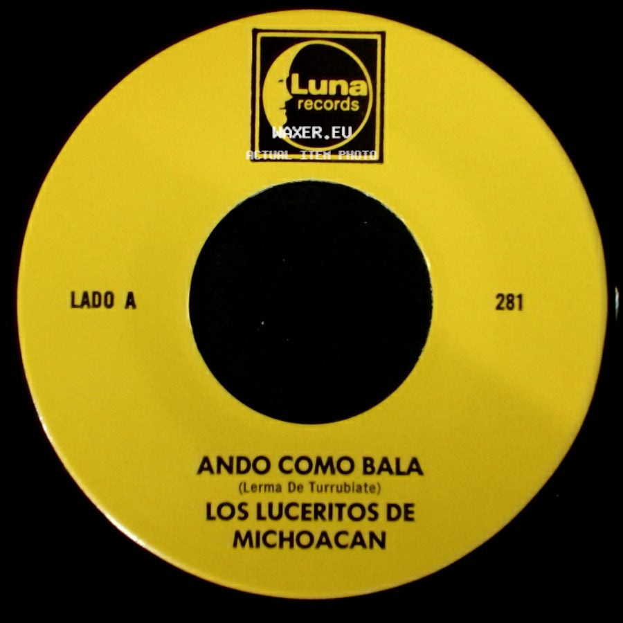 Los Luceritos De Michoacan - Ando Como Bala / Corrido Ezequiel Villa side A