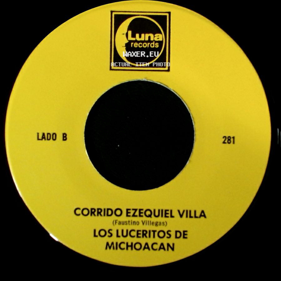 Los Luceritos De Michoacan - Ando Como Bala / Corrido Ezequiel Villa side B