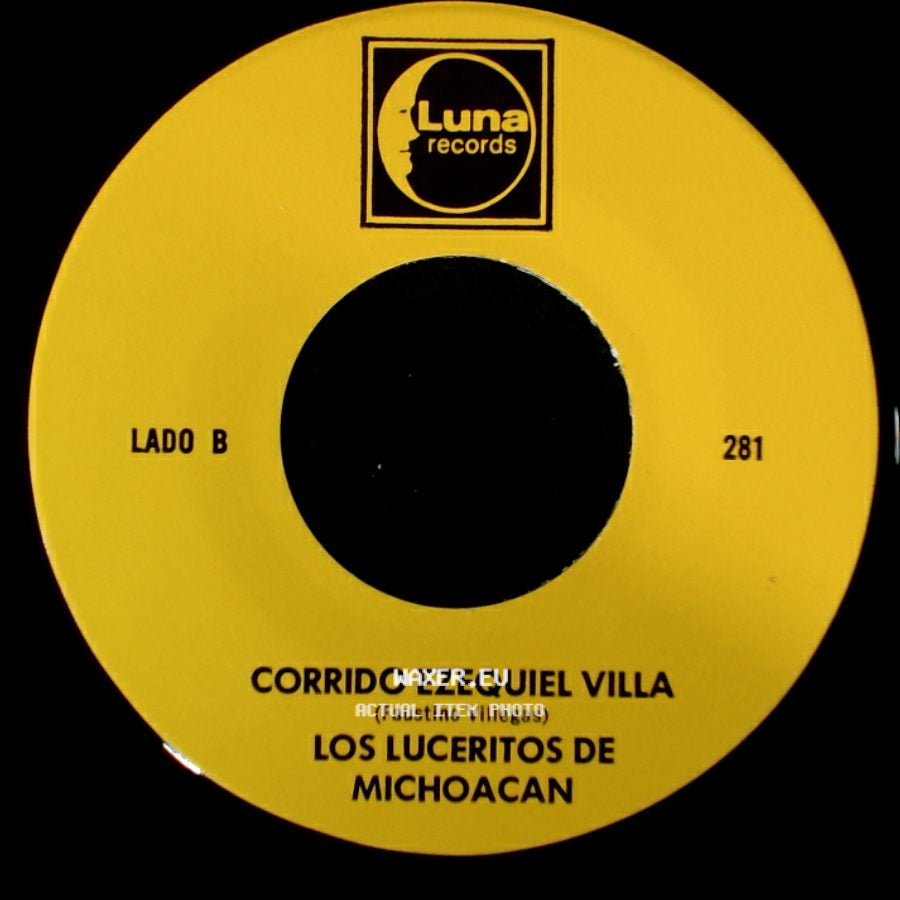Los Luceritos De Michoacan - Ando Como Bala / Corrido Ezequiel Villa side B