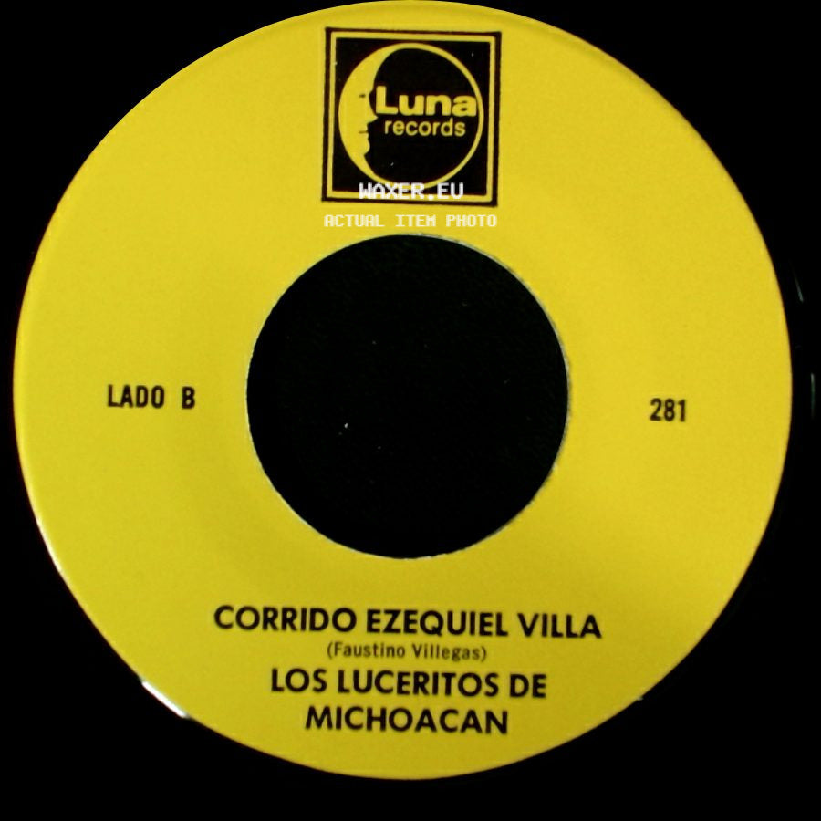 Los Luceritos De Michoacan - Ando Como Bala / Corrido Ezequiel Villa side B