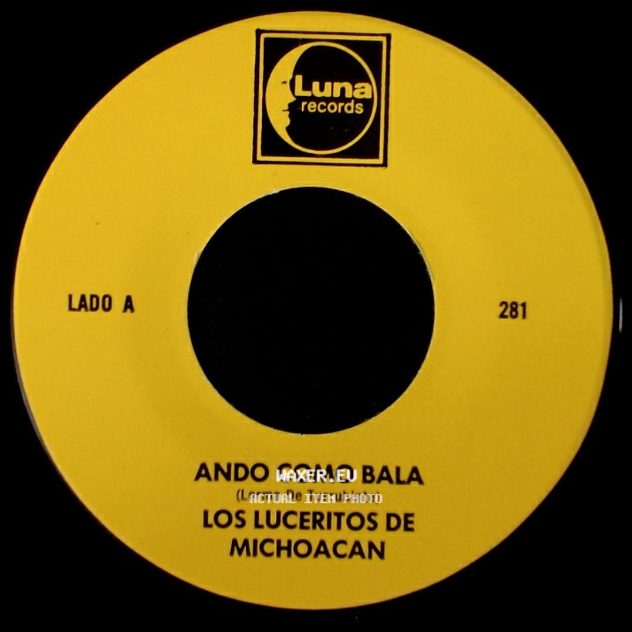 Los Luceritos De Michoacan - Ando Como Bala / Corrido Ezequiel Villa side A
