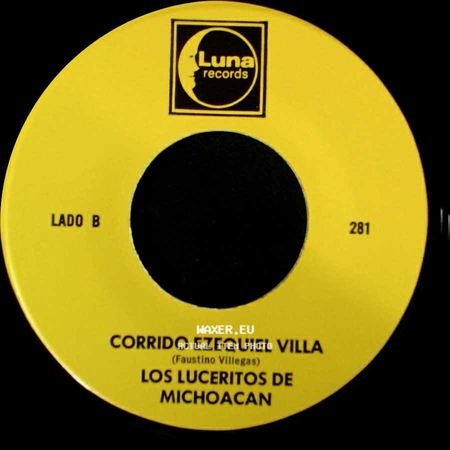 Los Luceritos De Michoacan - Ando Como Bala / Corrido Ezequiel Villa side B