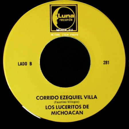 Los Luceritos De Michoacan - Ando Como Bala / Corrido Ezequiel Villa side B