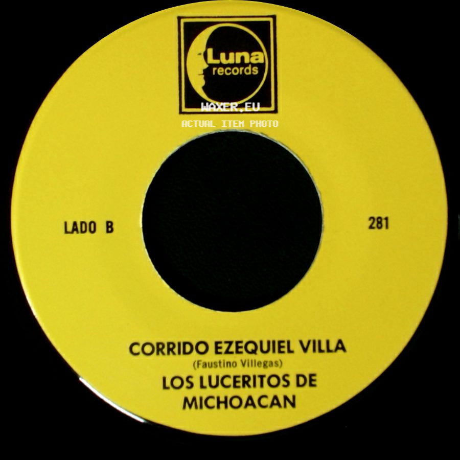 Los Luceritos De Michoacan - Ando Como Bala / Corrido Ezequiel Villa side B