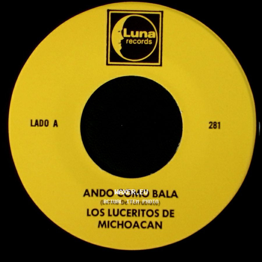 Los Luceritos De Michoacan - Ando Como Bala / Corrido Ezequiel Villa side A