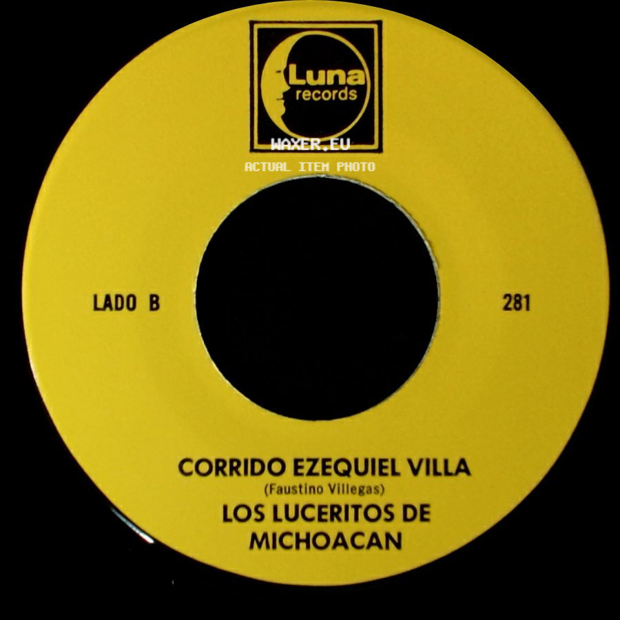 Los Luceritos De Michoacan - Ando Como Bala / Corrido Ezequiel Villa side B