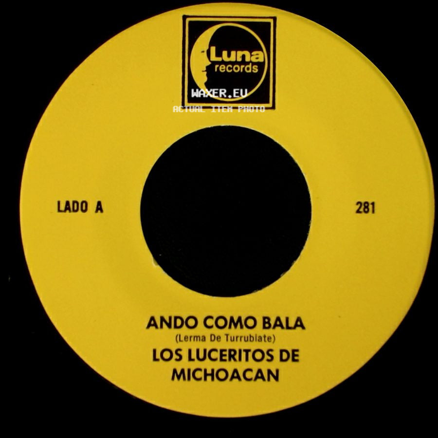 Los Luceritos De Michoacan - Ando Como Bala / Corrido Ezequiel Villa side A
