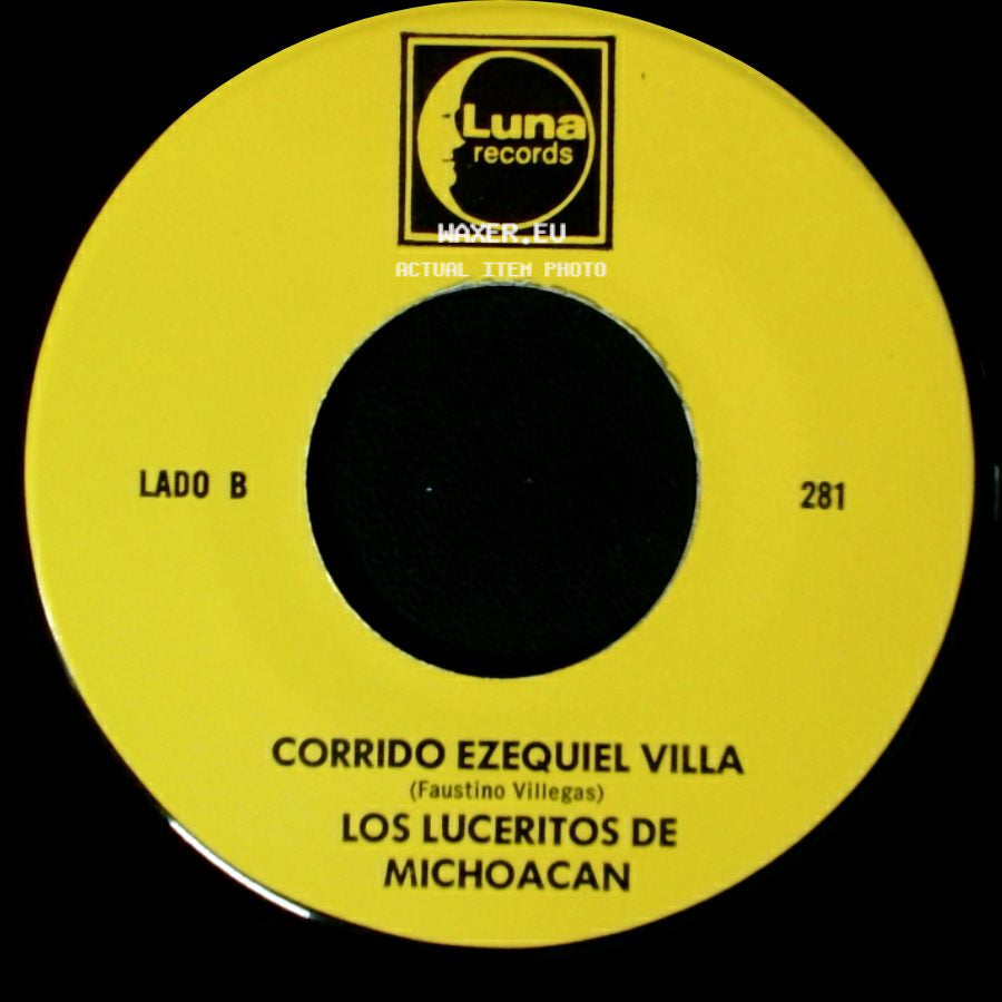 Los Luceritos De Michoacan - Ando Como Bala / Corrido Ezequiel Villa side B