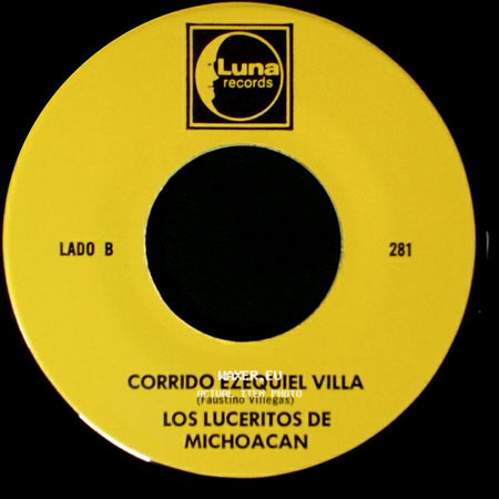 Los Luceritos De Michoacan - Ando Como Bala / Corrido Ezequiel Villa side B