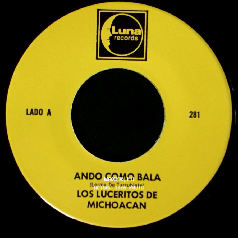 Los Luceritos De Michoacan - Ando Como Bala / Corrido Ezequiel Villa side A