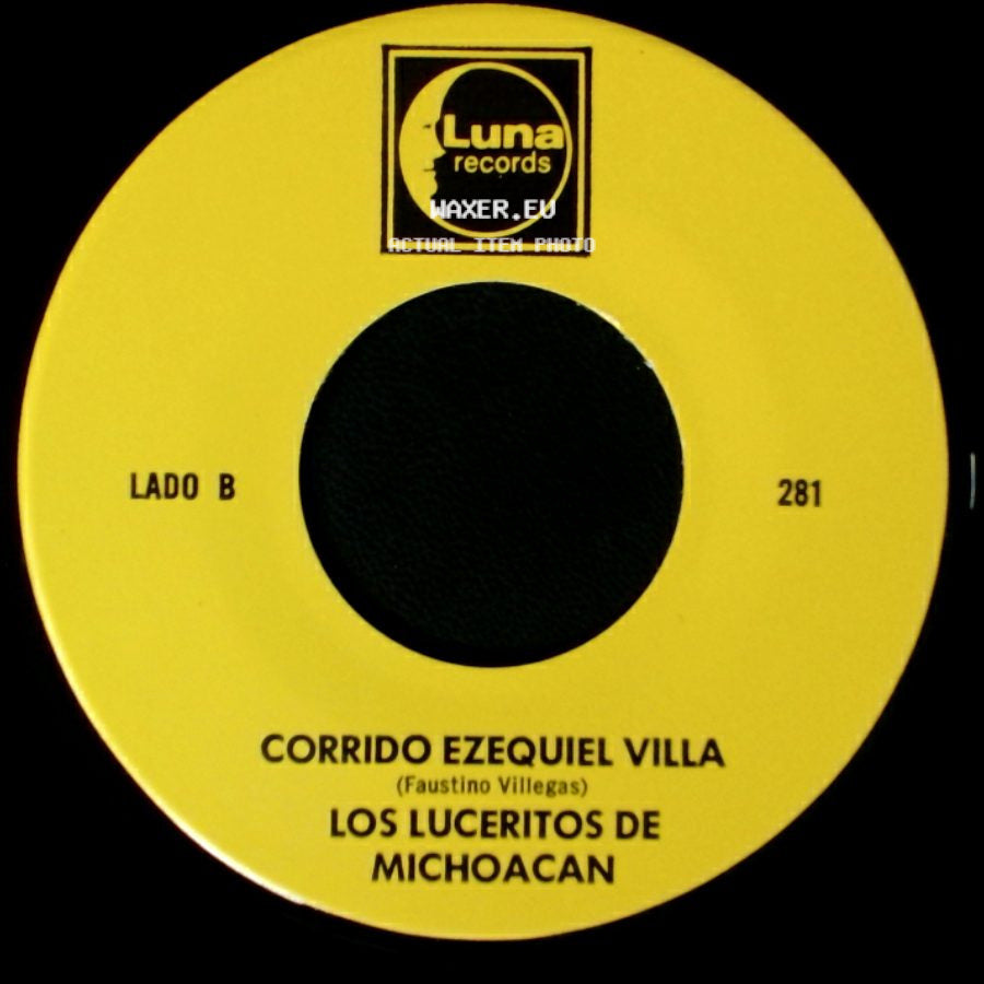 Los Luceritos De Michoacan - Ando Como Bala / Corrido Ezequiel Villa side B