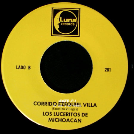 Los Luceritos De Michoacan - Ando Como Bala / Corrido Ezequiel Villa side B