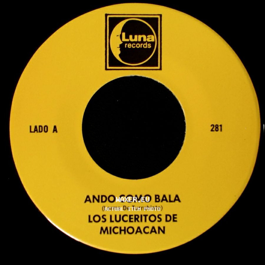 Los Luceritos De Michoacan - Ando Como Bala / Corrido Ezequiel Villa side A