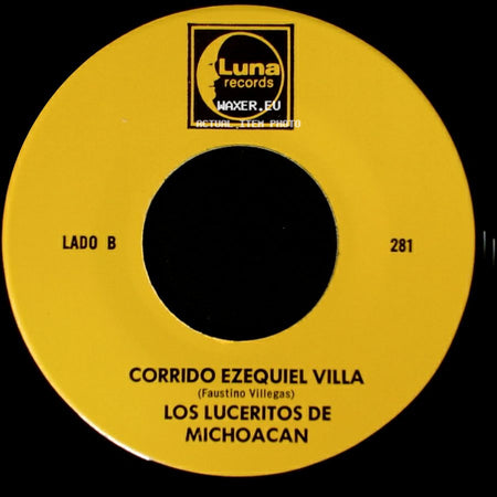 Los Luceritos De Michoacan - Ando Como Bala / Corrido Ezequiel Villa side B