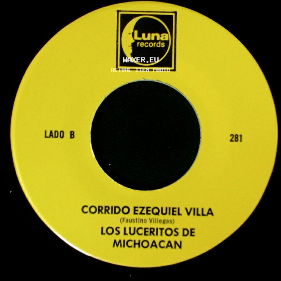 Los Luceritos De Michoacan - Ando Como Bala / Corrido Ezequiel Villa side B
