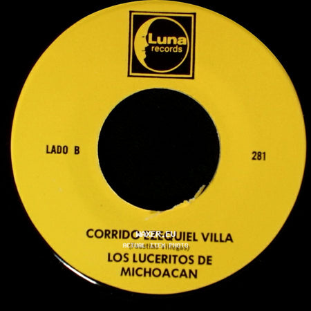 Los Luceritos De Michoacan - Ando Como Bala / Corrido Ezequiel Villa side B