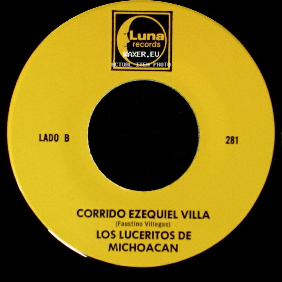 Los Luceritos De Michoacan - Ando Como Bala / Corrido Ezequiel Villa side B