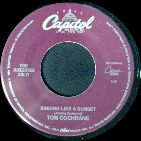 Tom Cochrane - Brave And Crazy / Sinking Like A Sunset side B