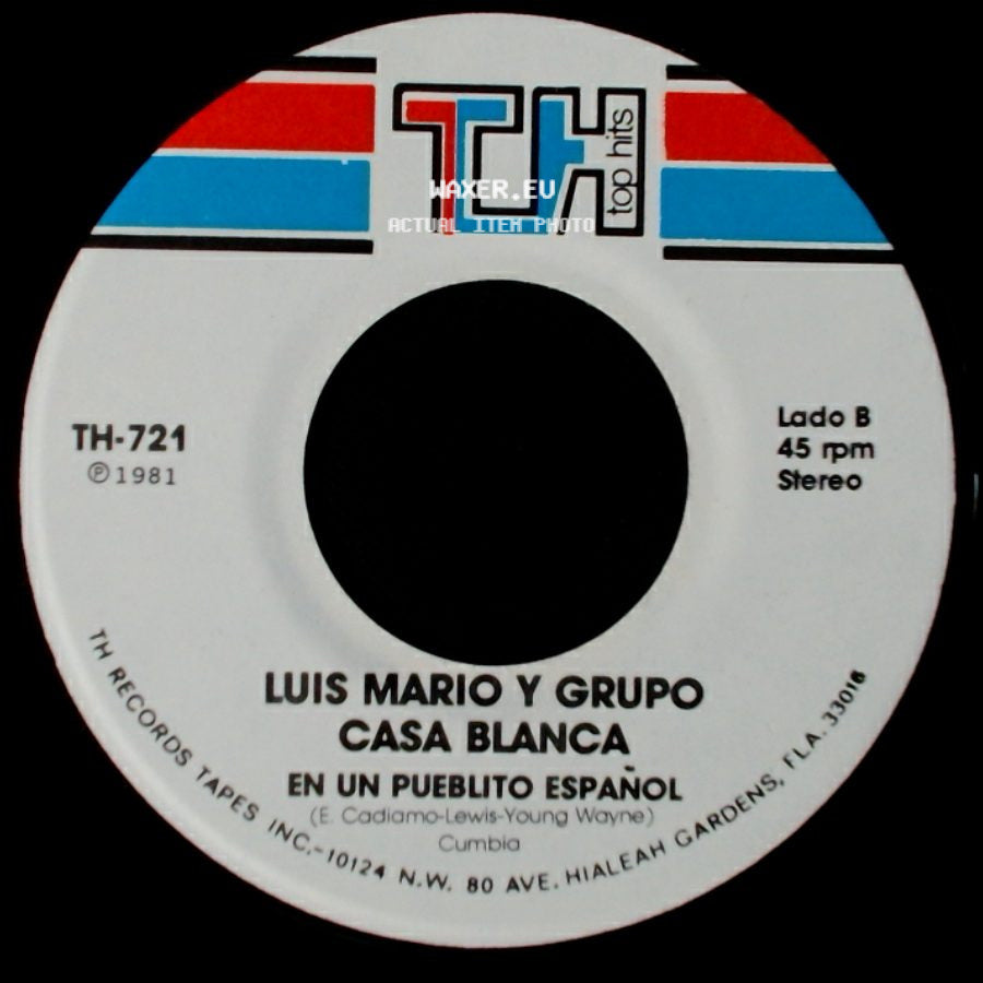 Luis Mario Y Grupo Casa Blanca / Luis Mario Y Grupo - Recordar Es Vivir / Casa Blanca side B